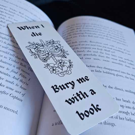 Bury Me with a Book - Bookmark for Dark Literature