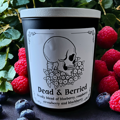 Dead and Berried - Hand-Poured Soy Wax Candle